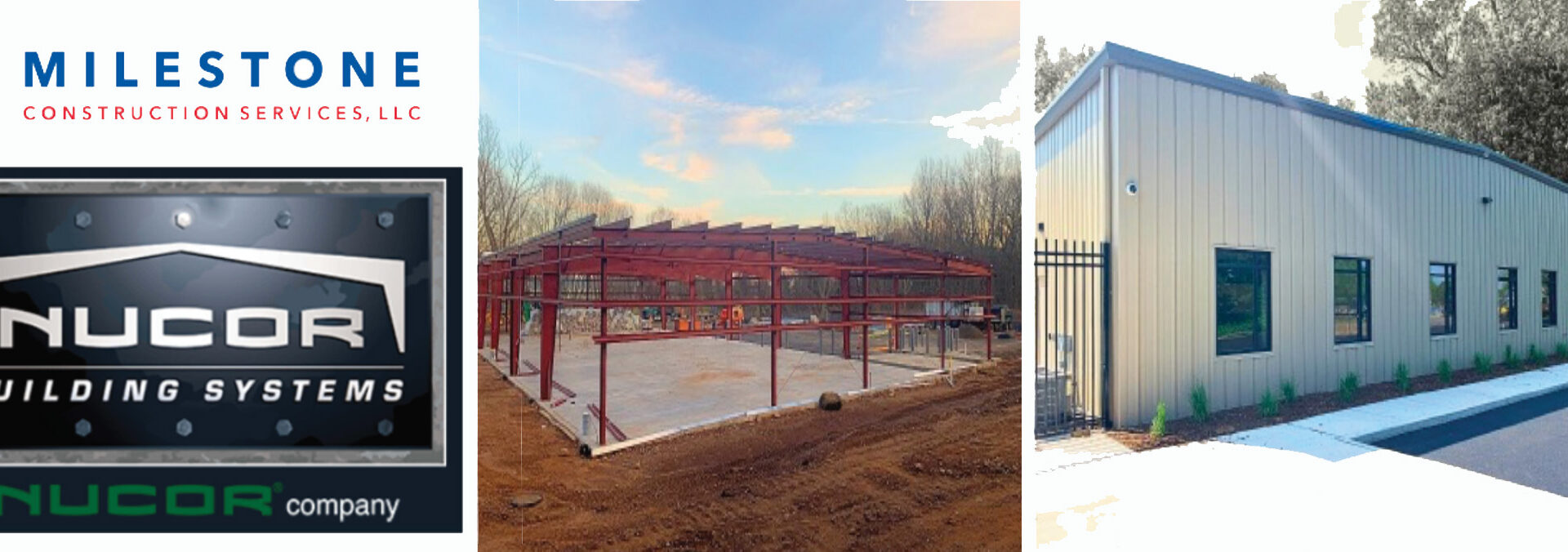 Announcing Our Strategic Relationship with Nucor for Steel Building Solutions